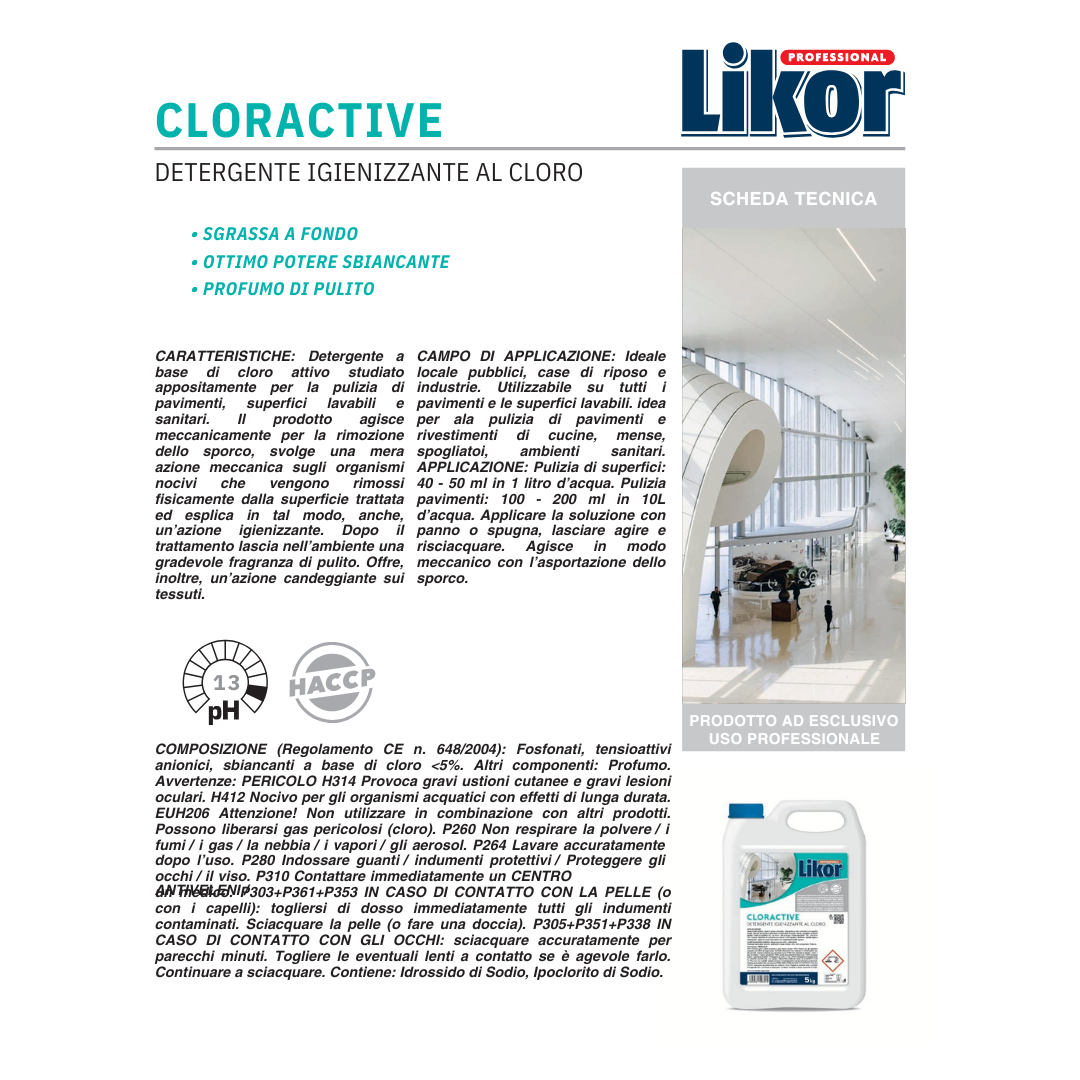Cloractive Detergente Igienizzante al Cloro Attivo per Pavimenti e Superfici – Azione Candeggiante – 5 Litri LIKOR